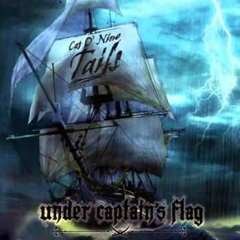 Cat O' Nine Tails - Under Captain's Flag (2015) Cat O' Nine Tails - Under Captain's Flag (2015)