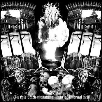 Black Trinity - In This Black Thrashing Night Of Infernal Hell (2010)