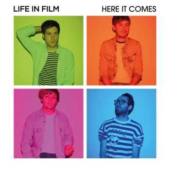 Life In Film - Here It Comes (2015)