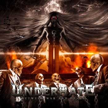 Underhate - Between War And Death (EP)  2015