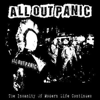All Out Panic - The Insanity Of Modern Life Continues (2015) All Out Panic - The Insanity Of Modern Life Continues (2015)