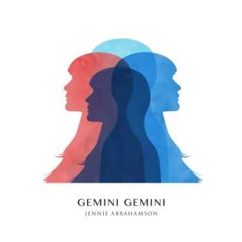 Jennie Abrahamson - Gemini Gemini (2015)