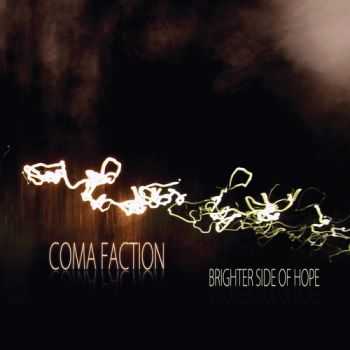 Coma Faction - Brighter Side of Hope - This Way To The End (2EP) (2015)