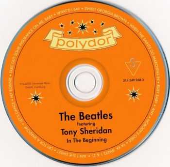 The Beatles Featuring Tony Sheridan - In The Beginning (1964/ 2000) The Beatles Featuring Tony Sheridan - In The Beginning (1964/ 2000)
