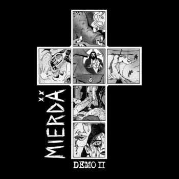 Mierdä - Demo II (2015) Mierdä - Demo II (2015)