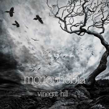 Vinegar Hill - Monophobia (2015)