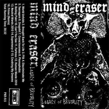 Mind Eraser - Legacy Of Brutality (2014)