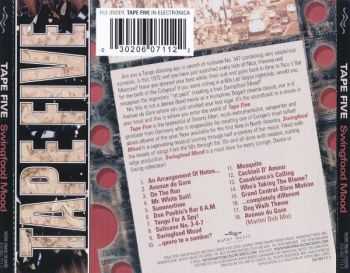 Tape Five - Swingfood Mood (2006/ 2007) Tape Five - Swingfood Mood (2006/ 2007)