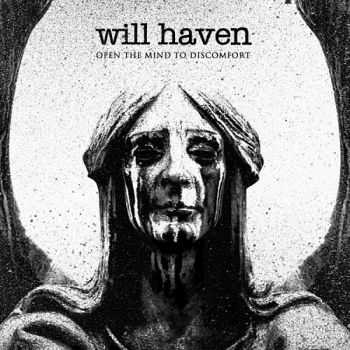 Will Haven - Open The Mind To Discomfort (EP) (2015)