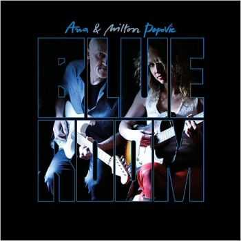 Ana & Milton Popovic - Blue Room 2015