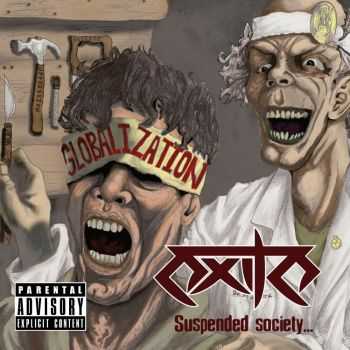 Exile-Suspended Society... Mutilated Variety(2012)