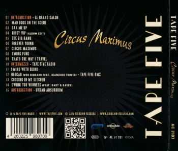 Tape Five - Circus Maximus (2015) Tape Five - Circus Maximus (2015)