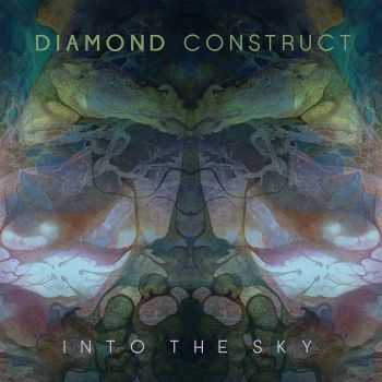 Diamond Construct - Into the Sky (2014)
