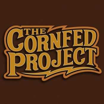 The Cornfed Project - The Cornfed Project (2015)