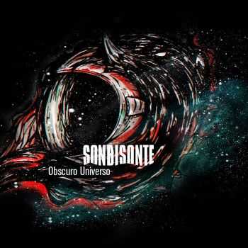 Sonbisonte - Obscuro Universo (2015) Sonbisonte - Obscuro Universo (2015)