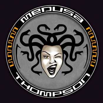 Medusa Thompson - Medusa Thompson (2015) Medusa Thompson - Medusa Thompson (2015)