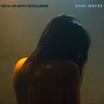 Romi Mayes - Devil On Both Shoulders (2015) Romi Mayes - Devil On Both Shoulders (2015)