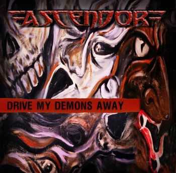 Ascendor "Drive My Demons Away" (2015)