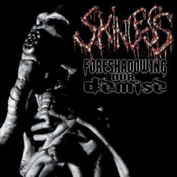 Skinless - Foreshadowing Our Demise (2001) [LOSSLESS]