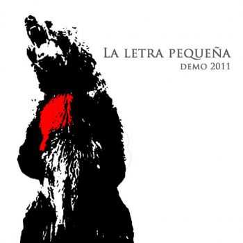 La Letra Peque&#241;a - Demo (2011)