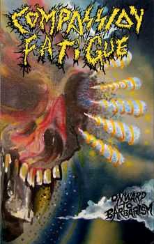 Compassion Fatigue - Onward To Barbarism (2015) Compassion Fatigue - Onward To Barbarism (2015)