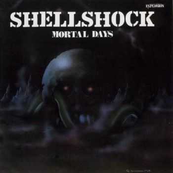 Shellshock - Mortal Days(1989) Shellshock - Mortal Days(1989)