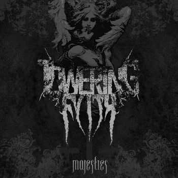 Towering Filth - Majesties (2013) Towering Filth - Majesties (2013)