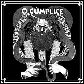 O Cúmplice - EP (2012) O Cúmplice - EP (2012)