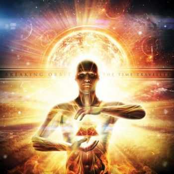 Breaking Orbit - The Time Traveller (2012) Breaking Orbit - The Time Traveller (2012)