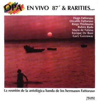 Opa - En Vivo 87' & Rarities... (2001)