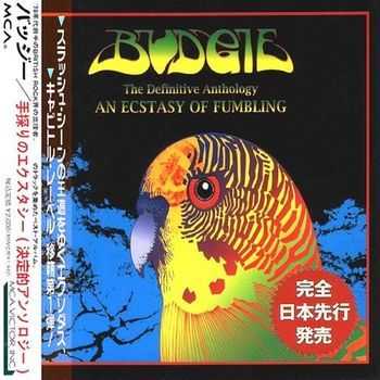 Budgie - An Ecstasy Of Fumbling (The Definitive Anthology) 1996 (2015)