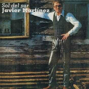 Javier Martinez - Sol del sur 1983 (Reissue  2004)
