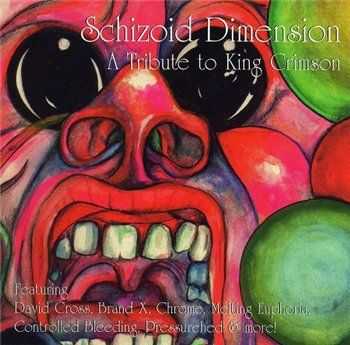 VA - Schizoid Dimension - A Tribute To King Crimson (1997)