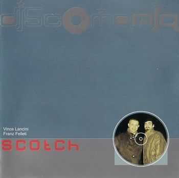 Scotch - Discomania (2001) Scotch - Discomania (2001)