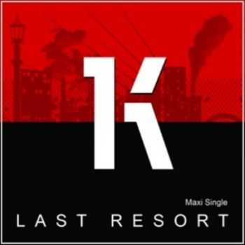 K Republic - Last Resort (Maxi Single) (2009)