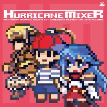 Dangerous Mezashi Cat - Hurricane Mixer - Main Theme Arrange (2013)