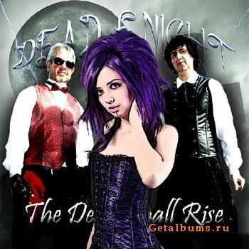 Dead of Night - The Dead Shall Rise (2015) Dead of Night - The Dead Shall Rise (2015)