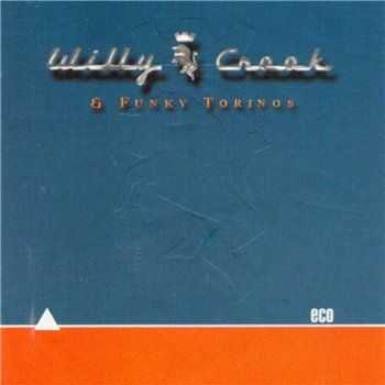 Willy Crook & Funky Torinos - Eco (1998) Willy Crook & Funky Torinos - Eco (1998)