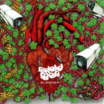 Mutoid Man - Bleeder (2015) Mutoid Man - Bleeder (2015)