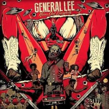 General Lee - Knives Out Everybody! (2015)