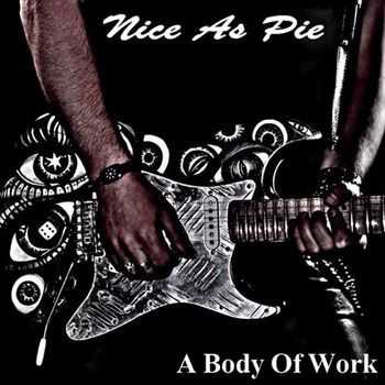 Nice As Pie - A Body Of Work (2015) Nice As Pie - A Body Of Work (2015)