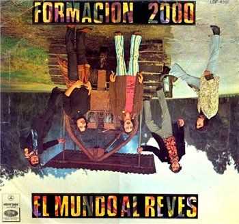 Formacion 2000 - El Mundo Al Reves (1969)