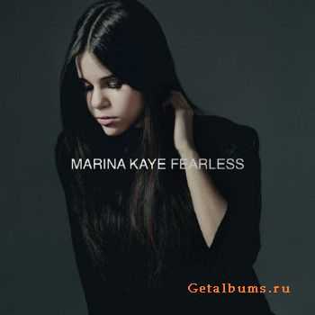 Marina Kaye - Fearless (2015)