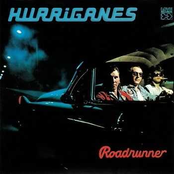 Hurriganes - Roadrunner [Reissue] (1999)