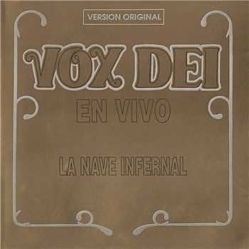 Vox Dei - La Nave Infernal 1973 (Live)