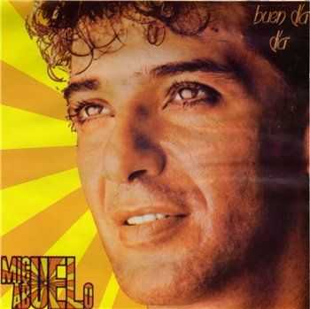 Miguel Abuelo - Buen Dia, Dia 1984 (Reissue 2002) Miguel Abuelo - Buen Dia, Dia 1984 (Reissue 2002)