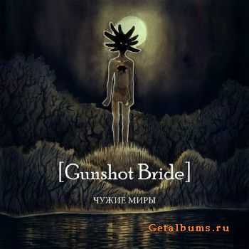 [Gunshot Bride] -   [Single] (2015)