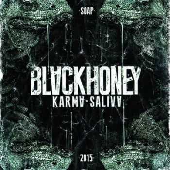 Blackhoney - Karma Saliva (2015)