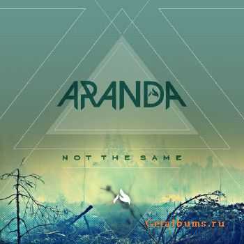 Aranda - Not the Same (2015)