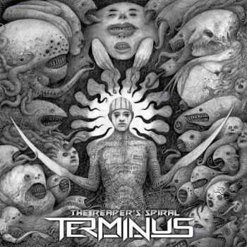 Terminus - The Reaper's Spiral (2015)